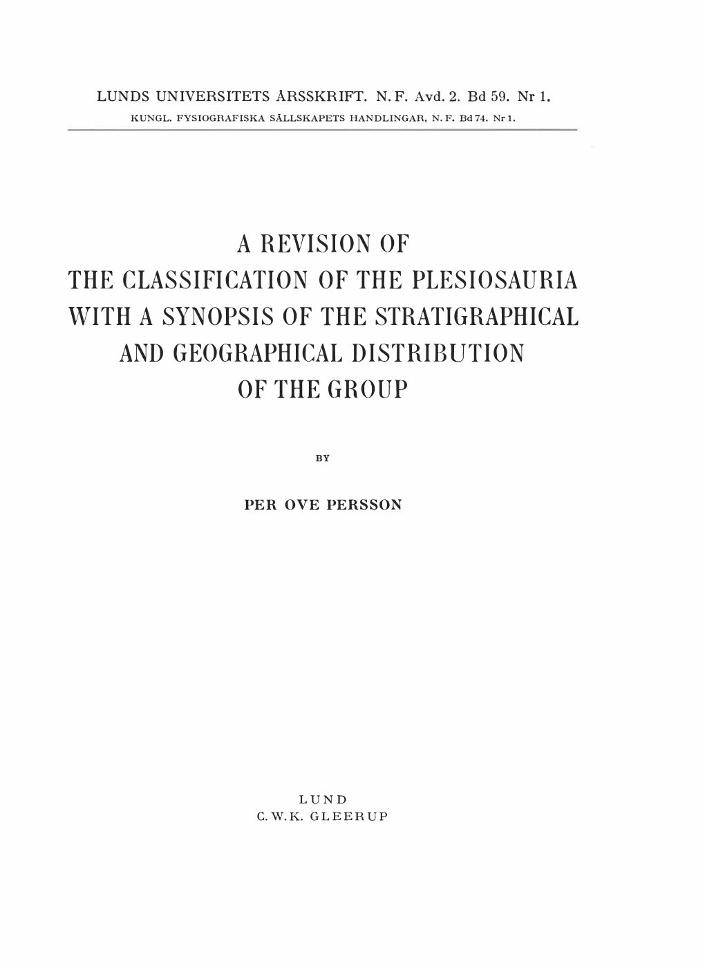 A Revision of the Classification of the Plesiosauria with a Synopsis of the Stratigraphical and Geographical Distribution Of