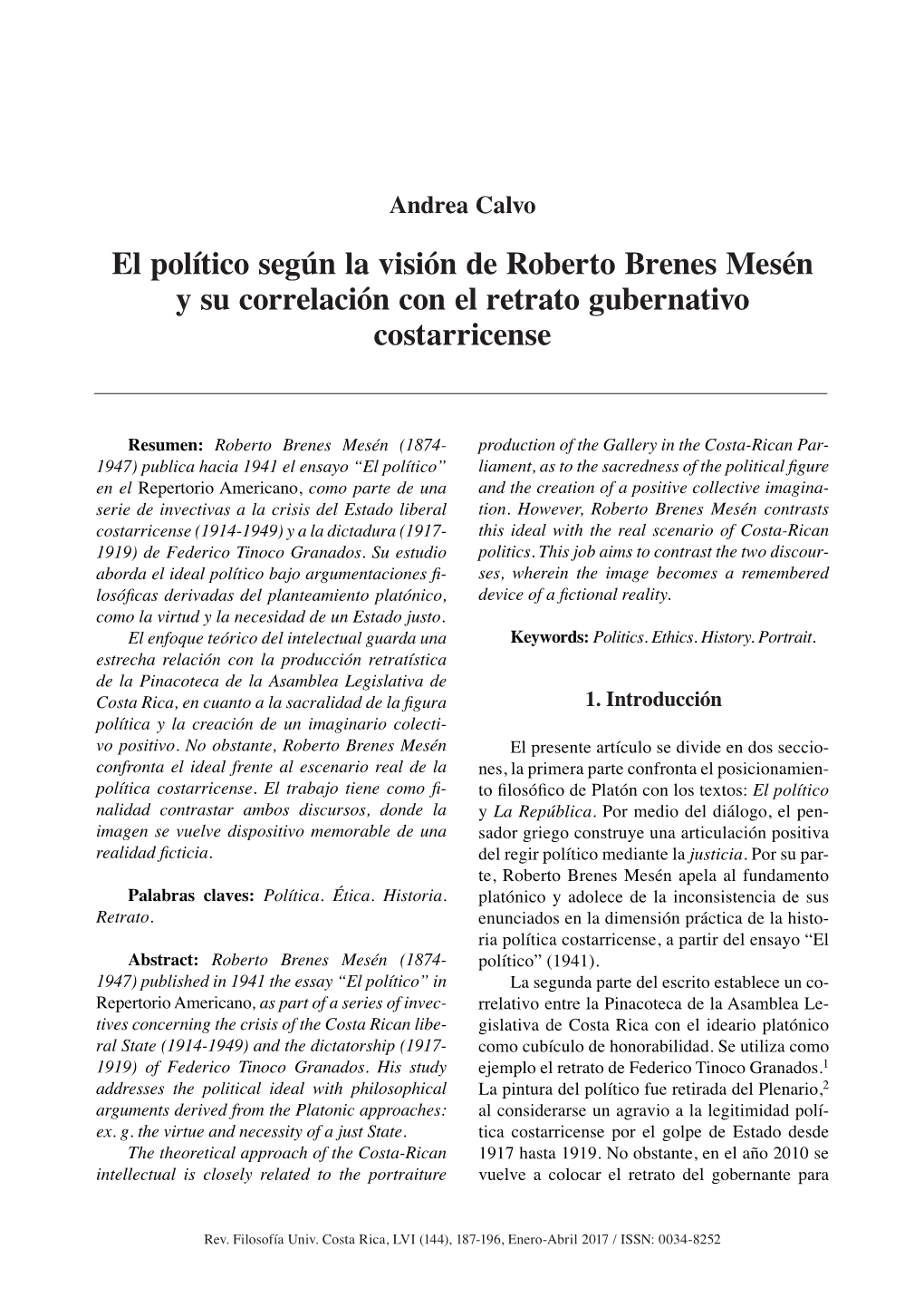 El Político Según La Visión De Roberto Brenes Mesén Y Su Correlación Con El Retrato Gubernativo Costarricense