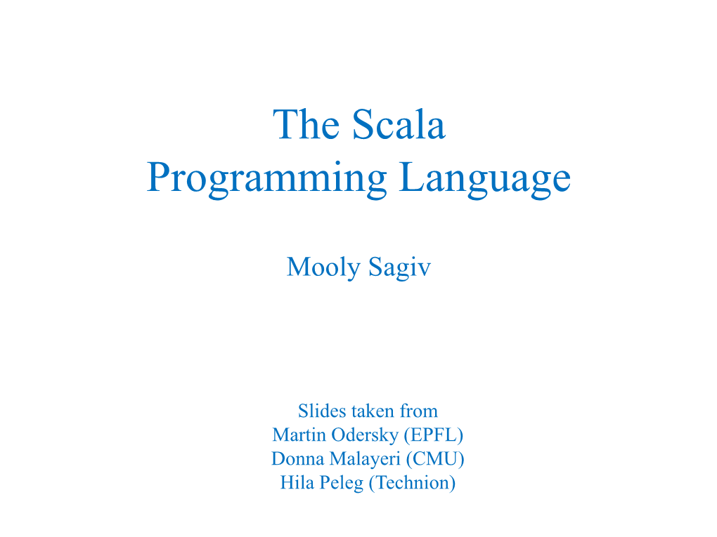 The Scala Experience Safe Programming Can Be Fun!