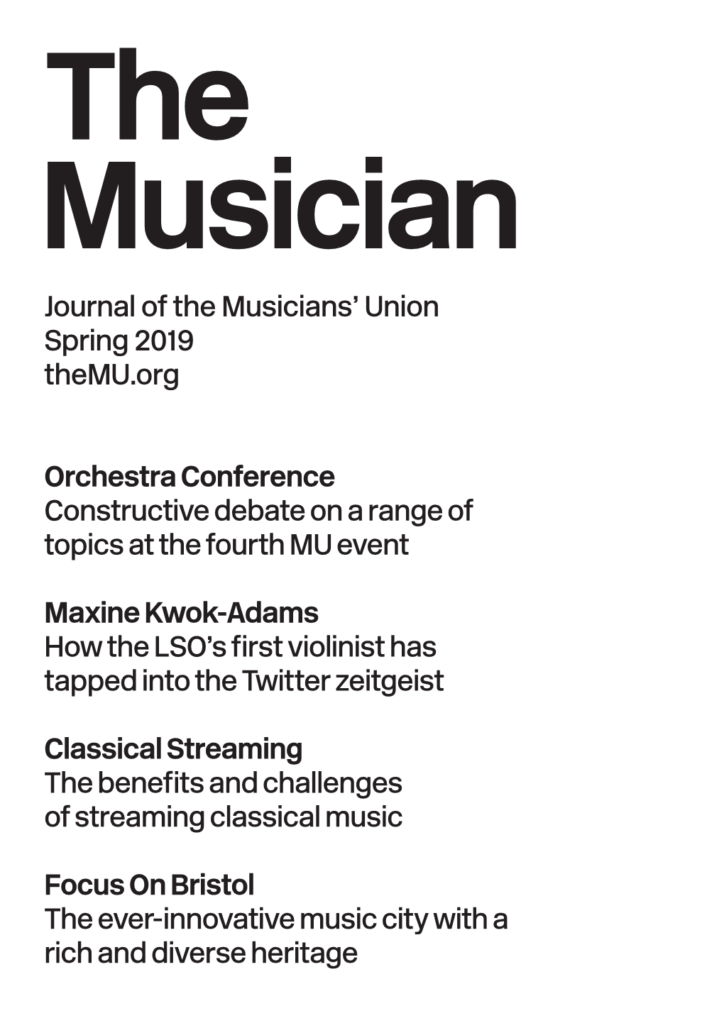 Journal of the Musicians' Union Spring 2019 Themu.Org Orchestra