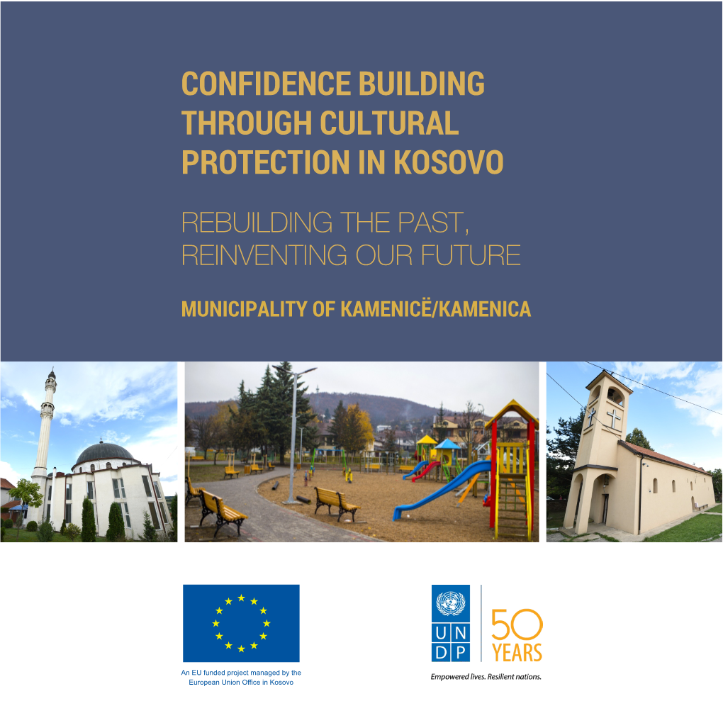 Confidence Building Through Cultural Protection in Kosovo