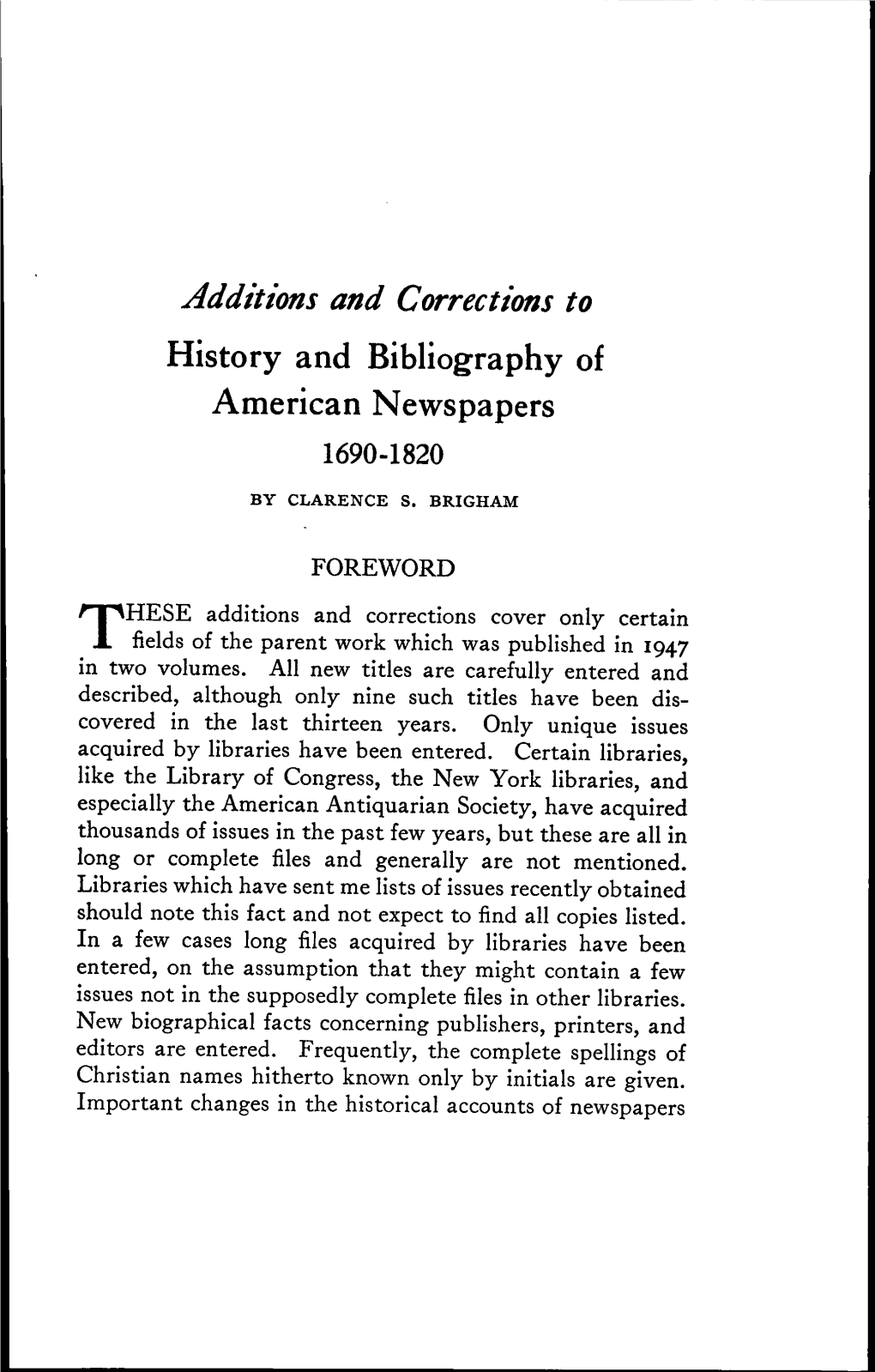 History and Bibliography of American Newspapers 1690-1820