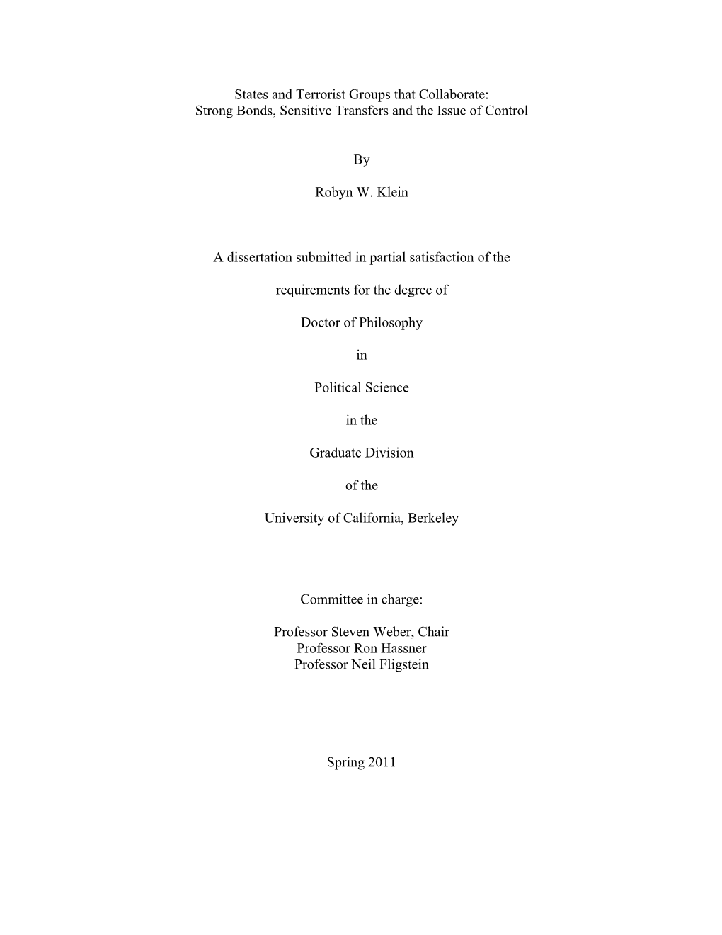 States and Terrorist Groups That Collaborate: Strong Bonds, Sensitive Transfers and the Issue of Control