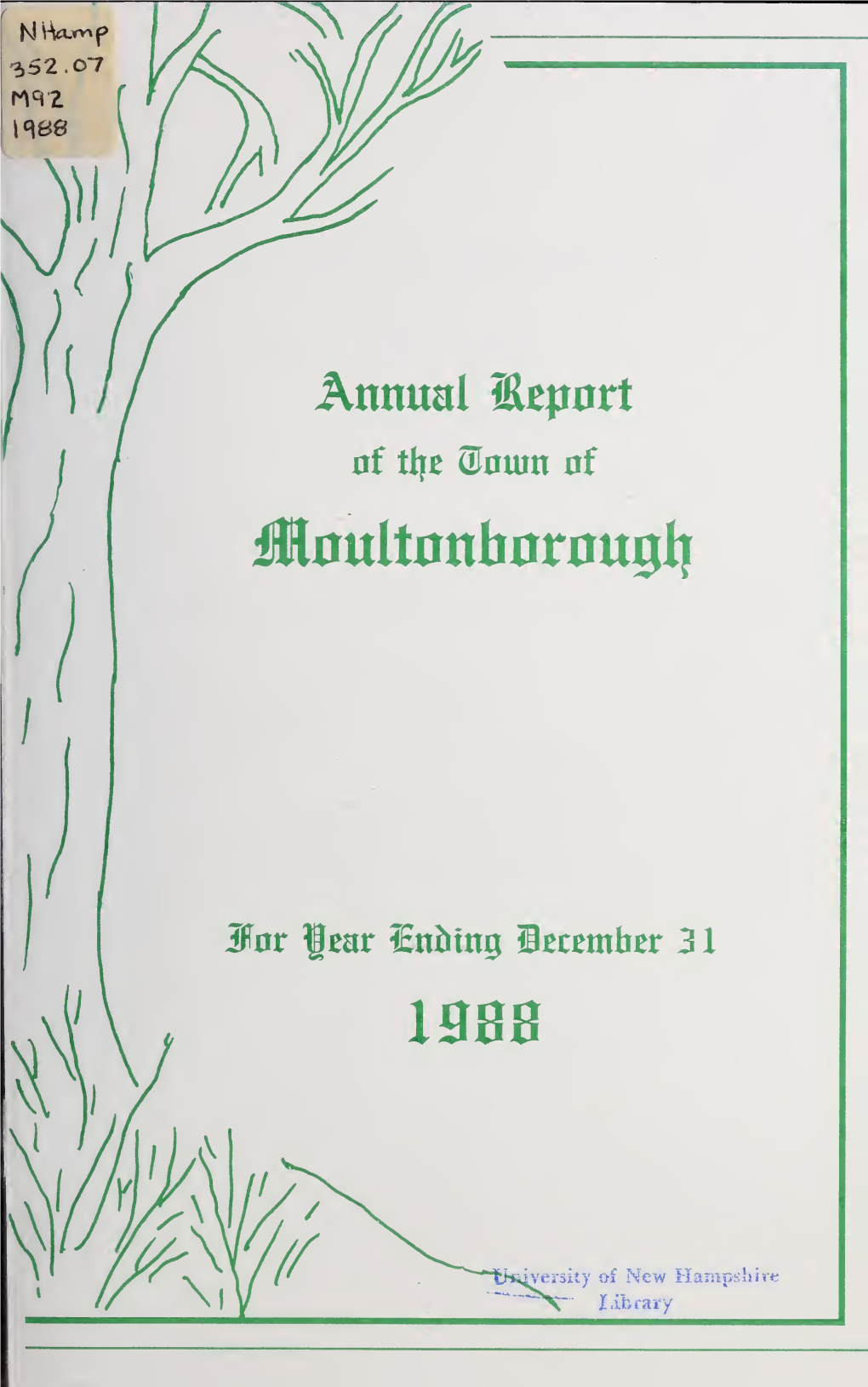 Annual Report of the Town of Moultonborough, New Hampshire