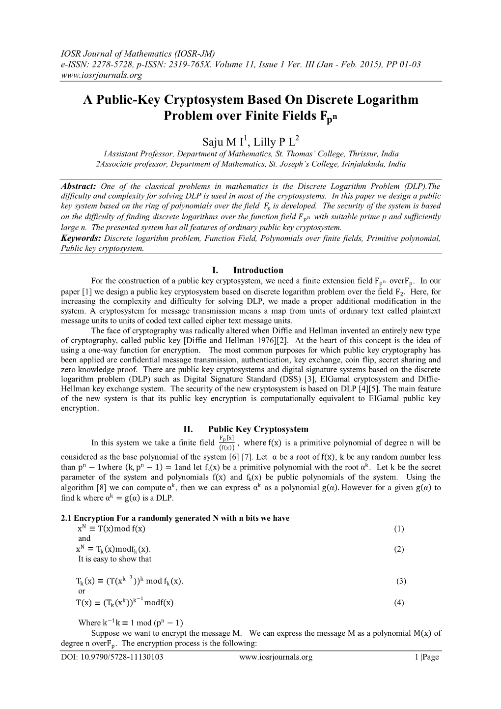 A Public-Key Cryptosystem Based on Discrete Logarithm Problem Over Finite Fields 퐅퐩퐧