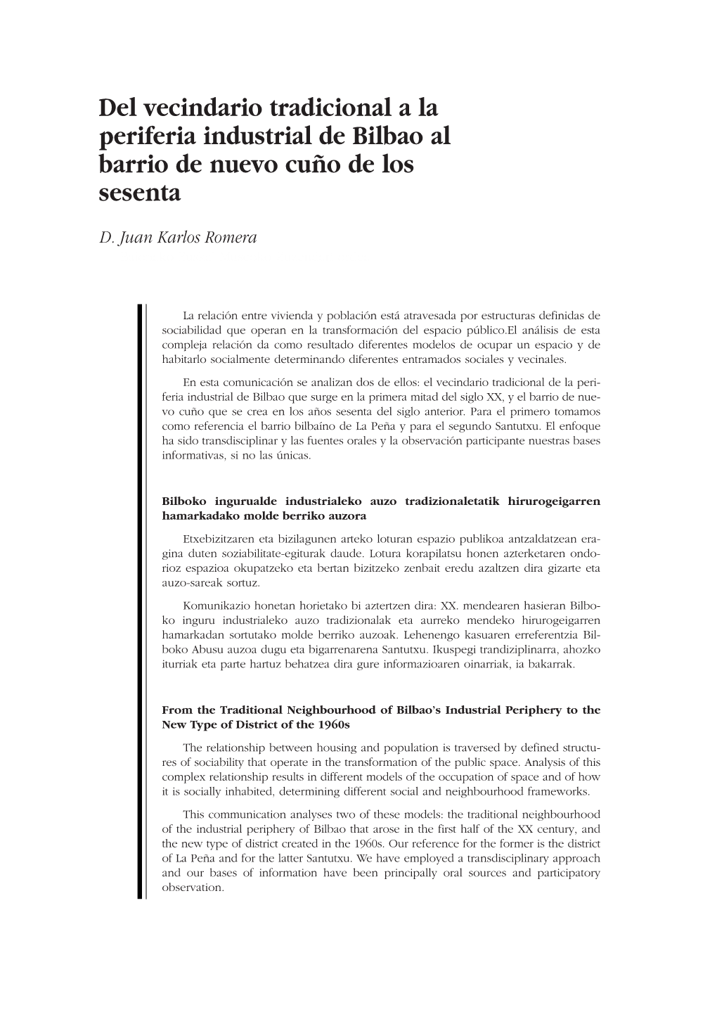 Del Vecindario Tradicional a La Periferia Industrial De Bilbao Al Barrio De Nuevo Cuño De Los Sesenta