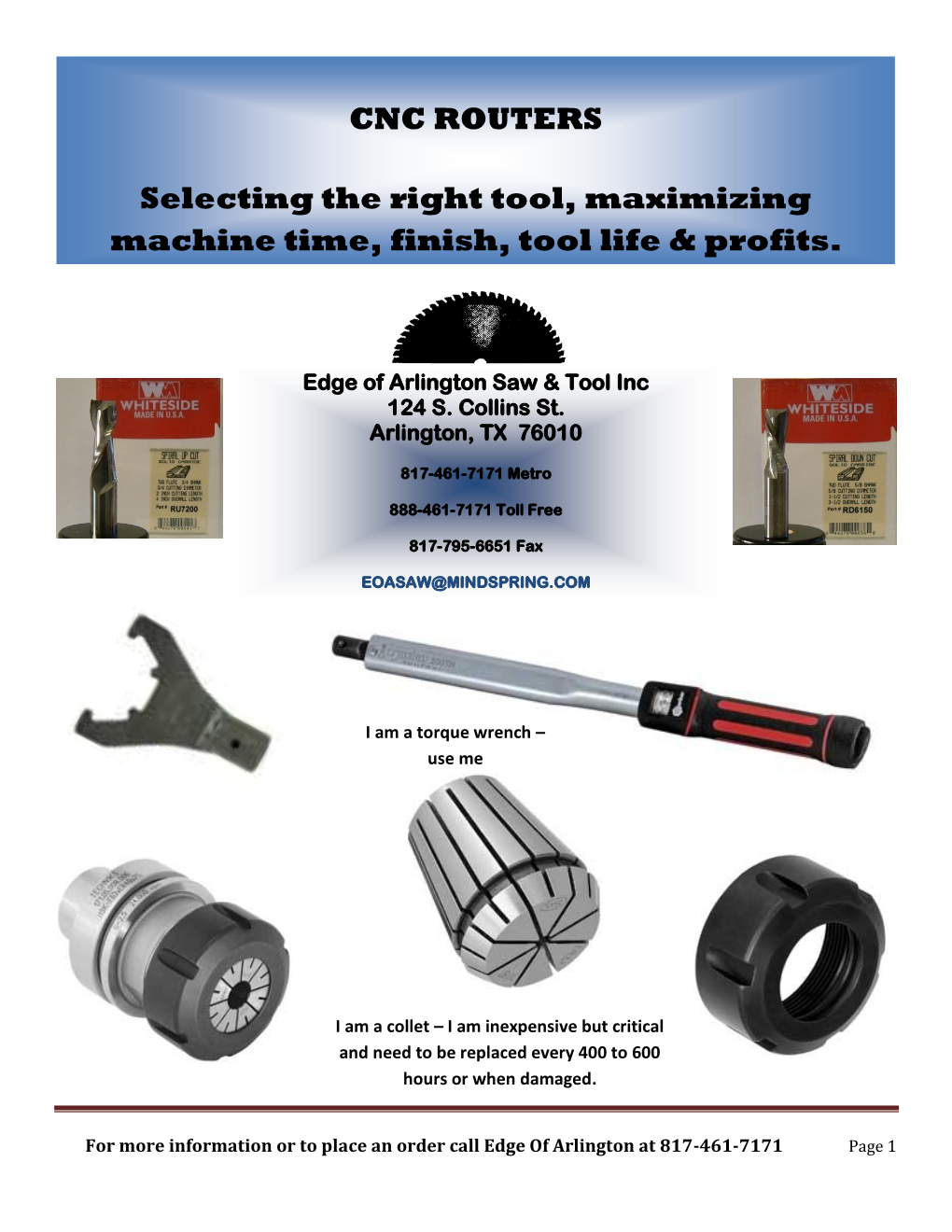 CNC ROUTERS Selecting the Right Tool, Maximizing Machine Time