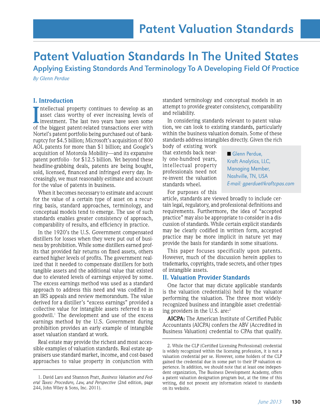 Patent Valuation Standards in the United States Applying Existing Standards and Terminology to a Developing Field of Practice by Glenn Perdue