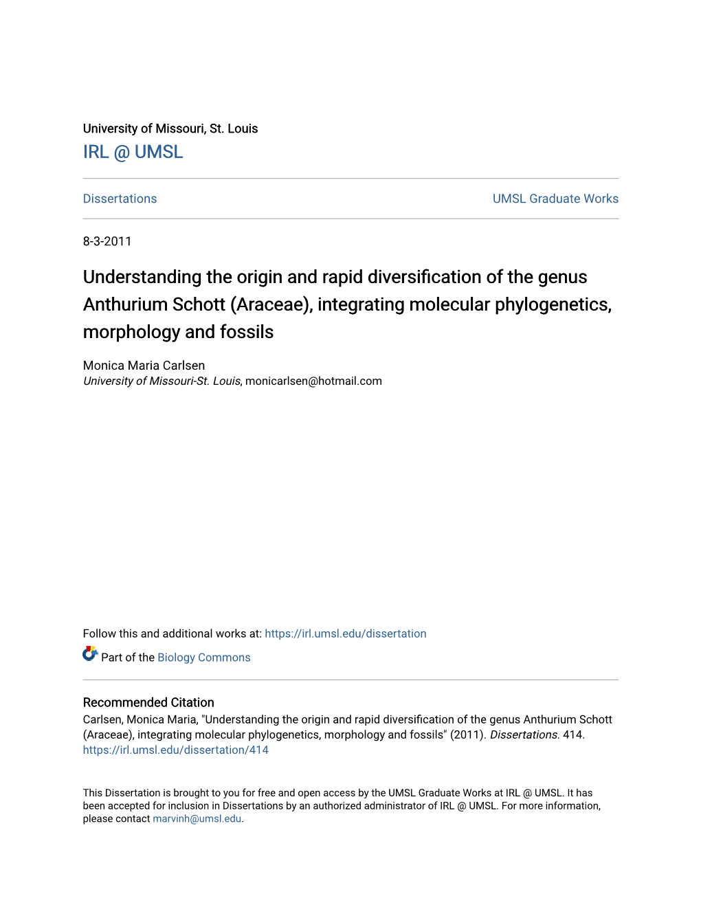 Understanding the Origin and Rapid Diversification of the Genus Anthurium Schott (Araceae), Integrating Molecular Phylogenetics, Morphology and Fossils