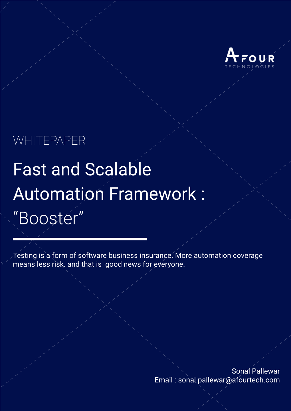 Fast and Scalable Automation Framework : “Booster”