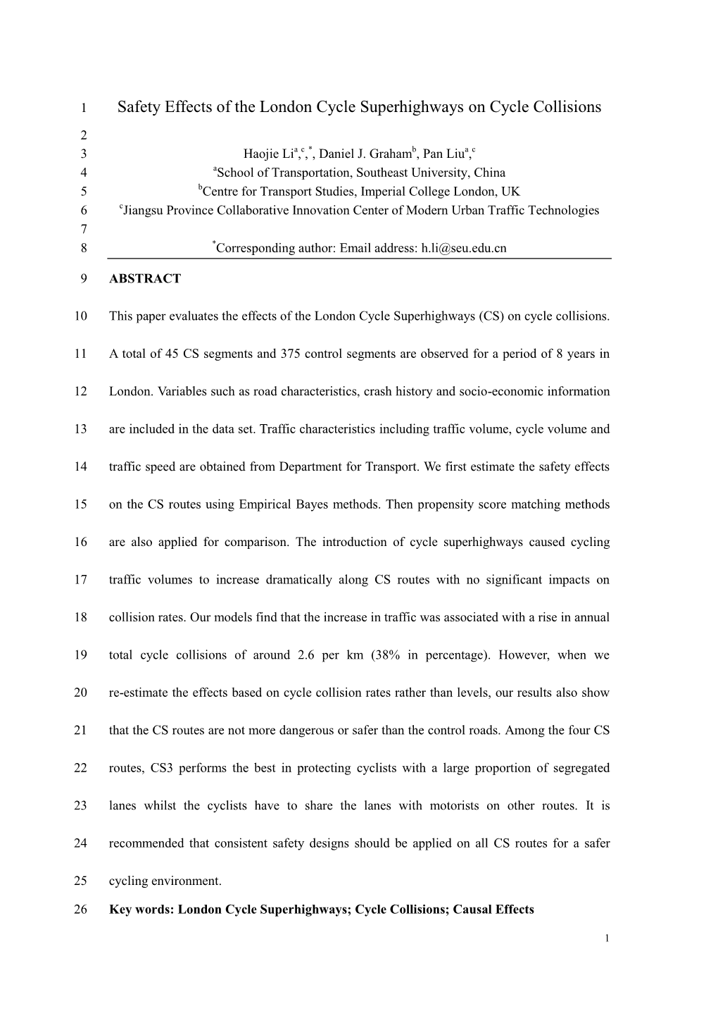 Safety Effects of the London Cycle Superhighways on Cycle Collisions 2 3 Haojie Lia,C,*, Daniel J