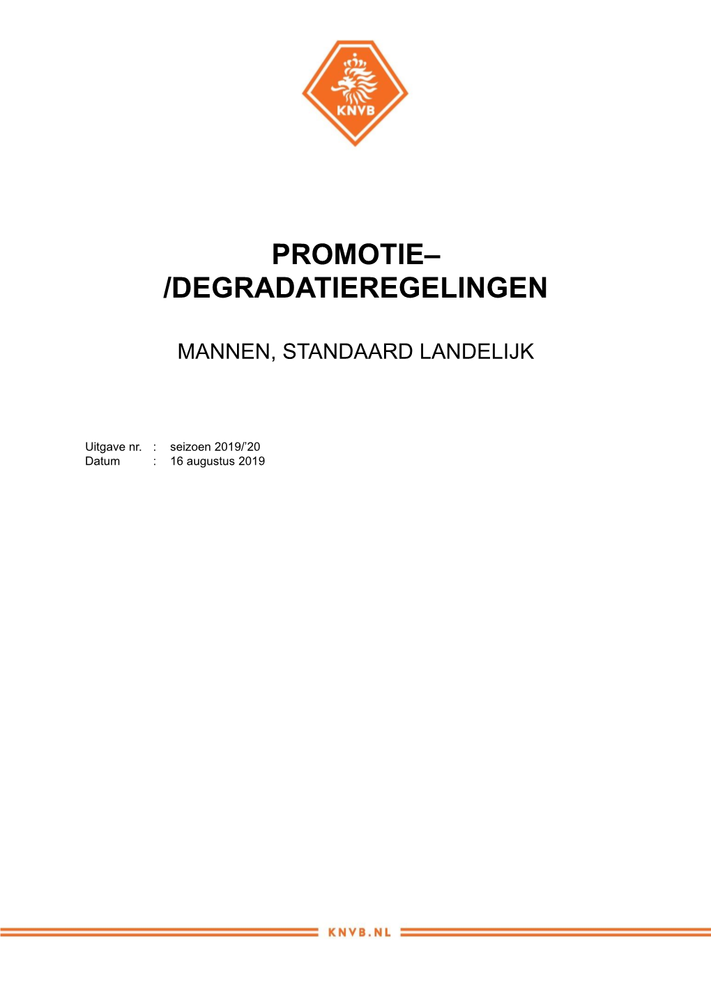 Promotie– /Degradatieregelingen