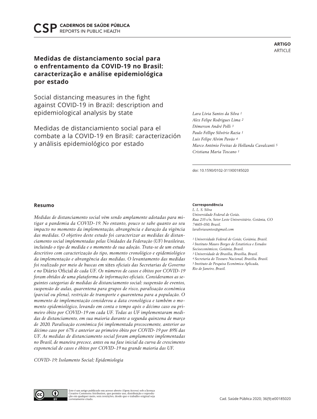 Social Distancing Measures in the Fight Against COVID-19 in Brazil