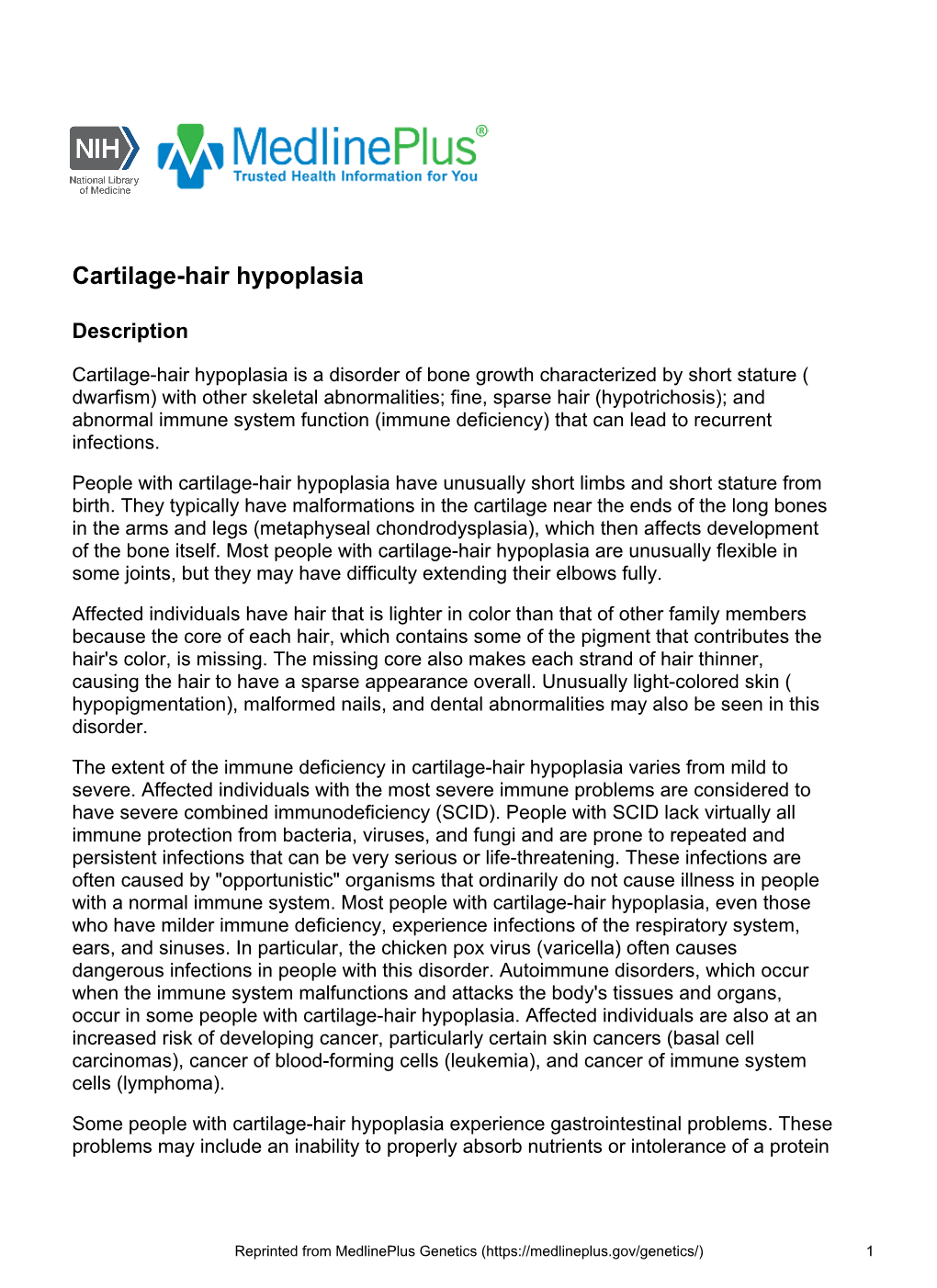 Cartilage-Hair Hypoplasia