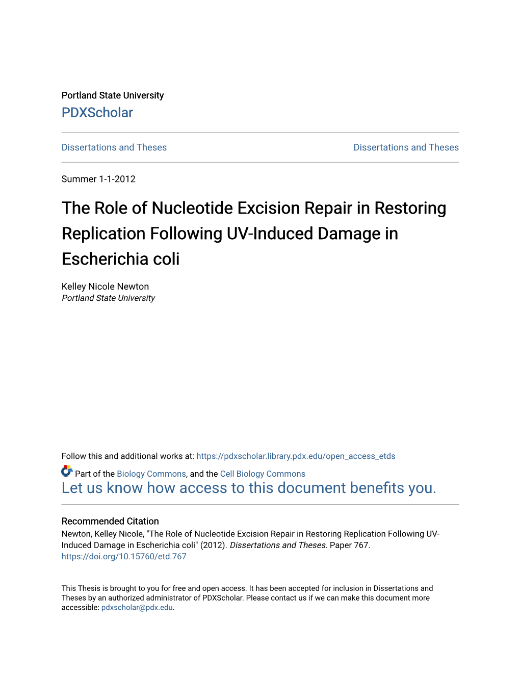 The Role of Nucleotide Excision Repair in Restoring Replication Following UV-Induced Damage in Escherichia Coli