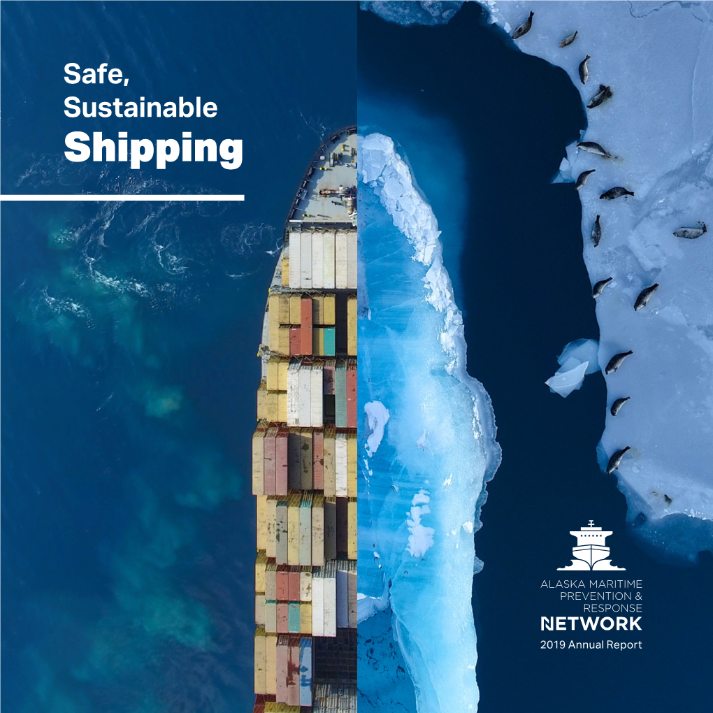 Safe, Sustainable Shipping Table of Contents