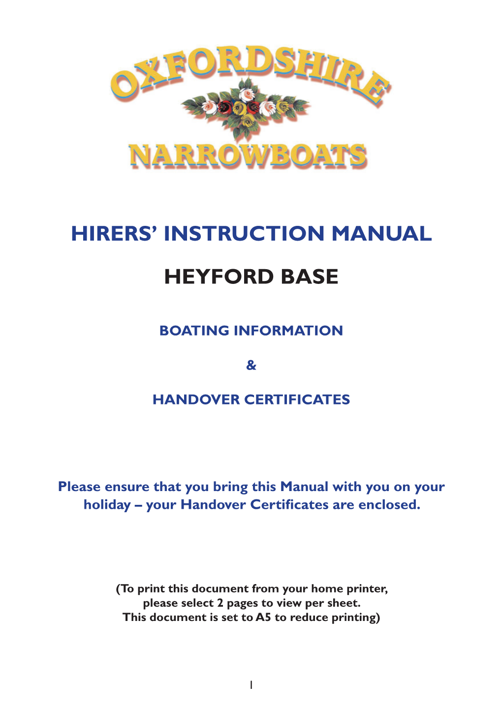 Hirers' Instruction Manual Heyford Base