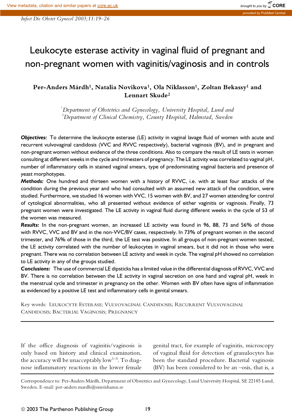 Leukocyte Esterase Activity in Vaginal Fluid of Pregnant and Non-Pregnant Women with Vaginitis/Vaginosis and in Controls