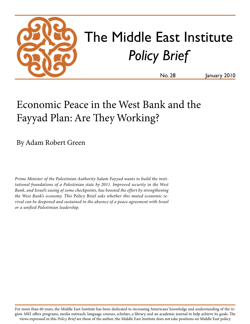 Economic Peace in the West Bank and the Fayyad Plan: Are They Working?
