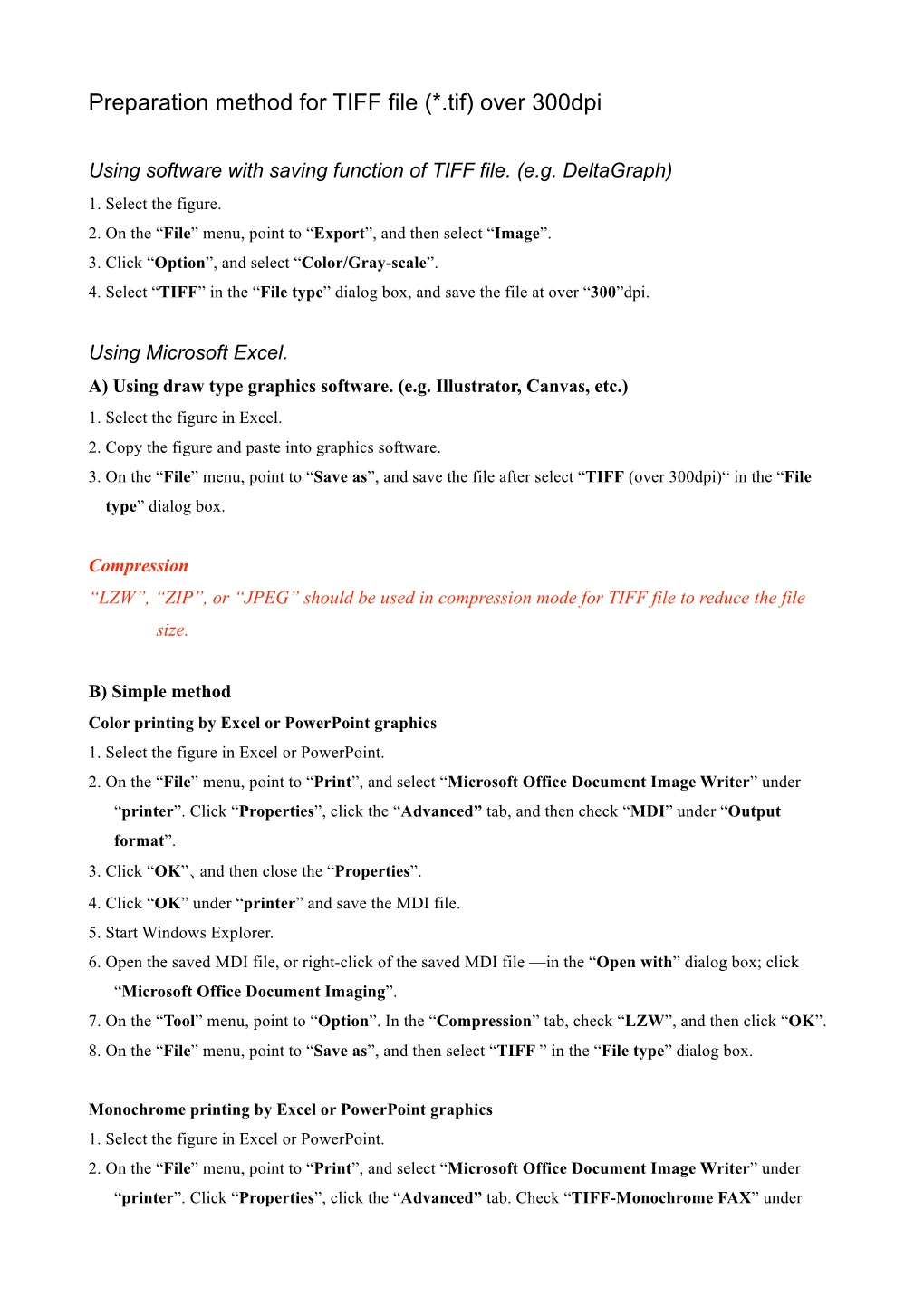 Preparation Method for TIFF File (*.Tif) Over 300Dpi