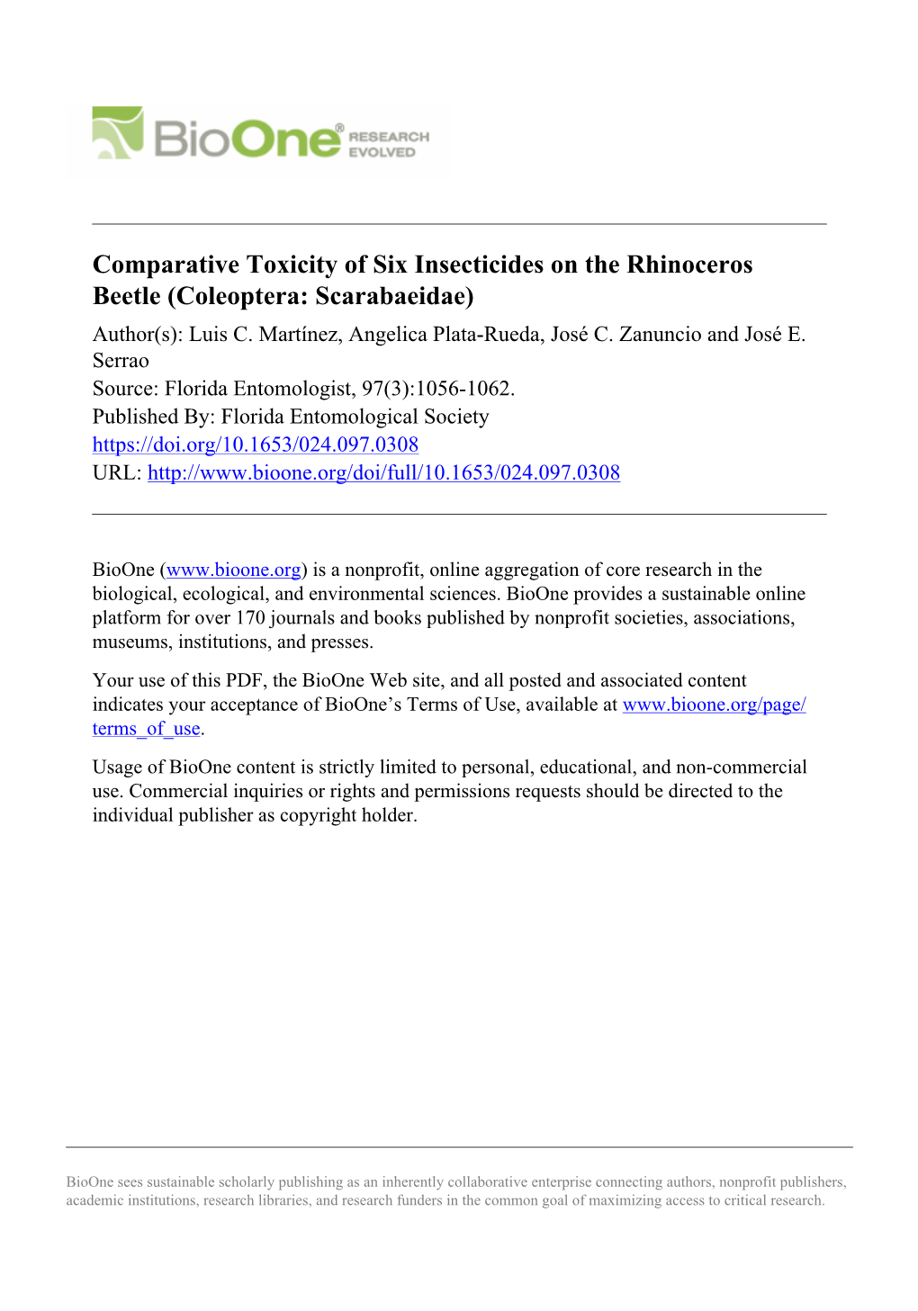 Comparative Toxicity of Six Insecticides on the Rhinoceros Beetle (Coleoptera: Scarabaeidae) Author(S): Luis C