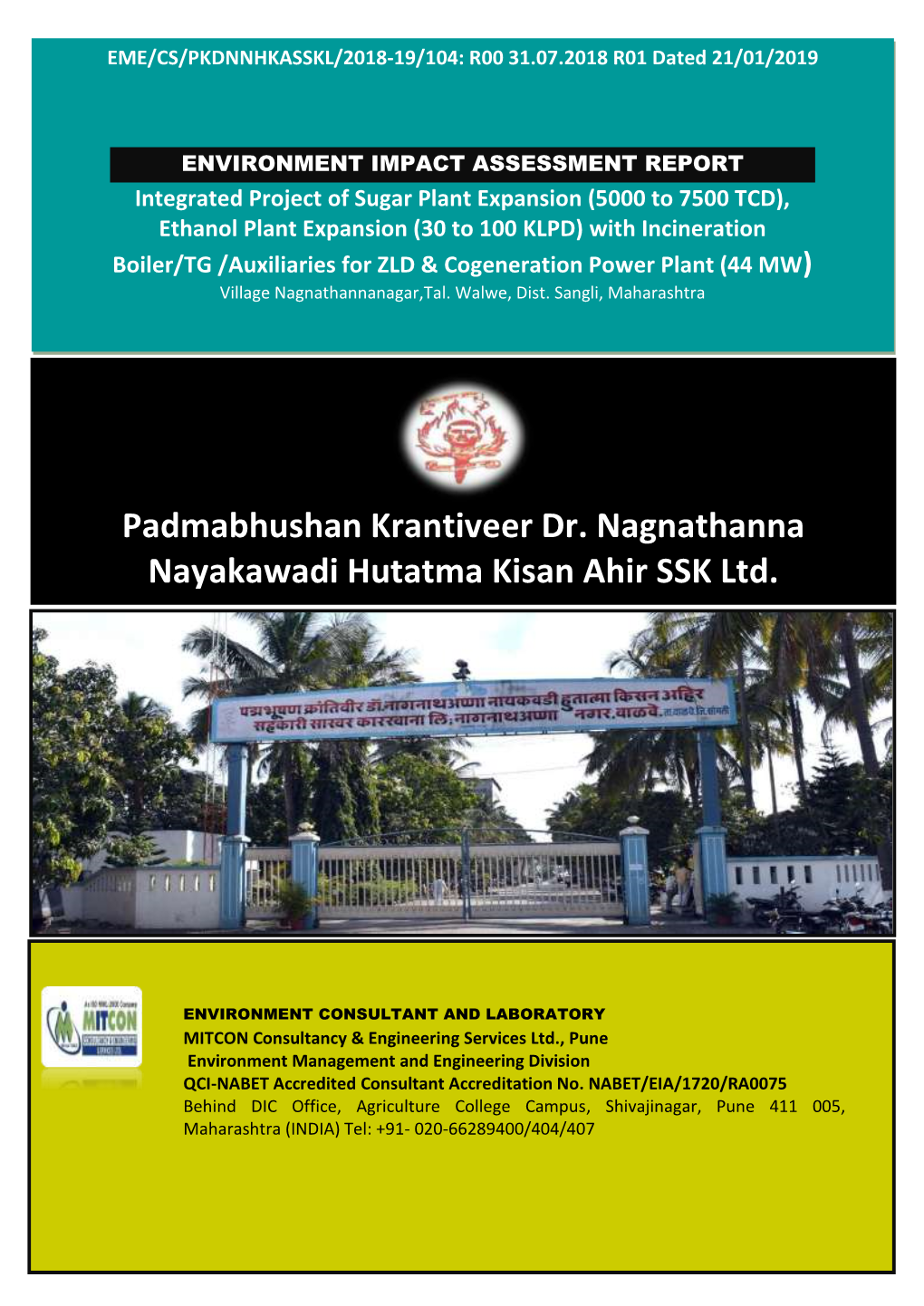 Padmabhushan Krantiveer Dr. Nagnathanna Nayakawadi Hutatma Kisan Ahir SSK Ltd