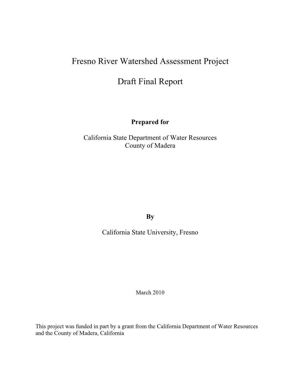 Fresno River Watershed Assessment Project Draft Final Report