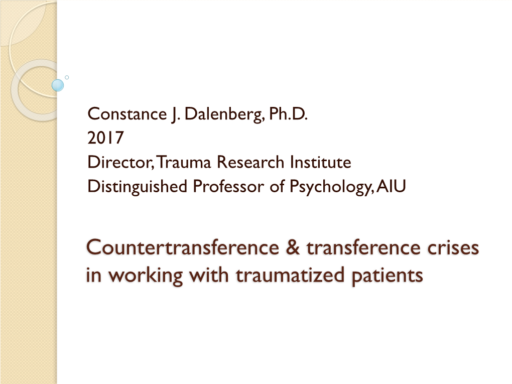 Countertransference & Transference Crises in Working with Traumatized