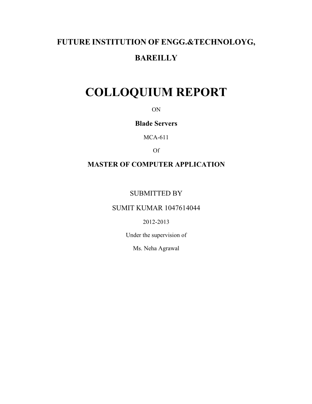 Colloquium Report