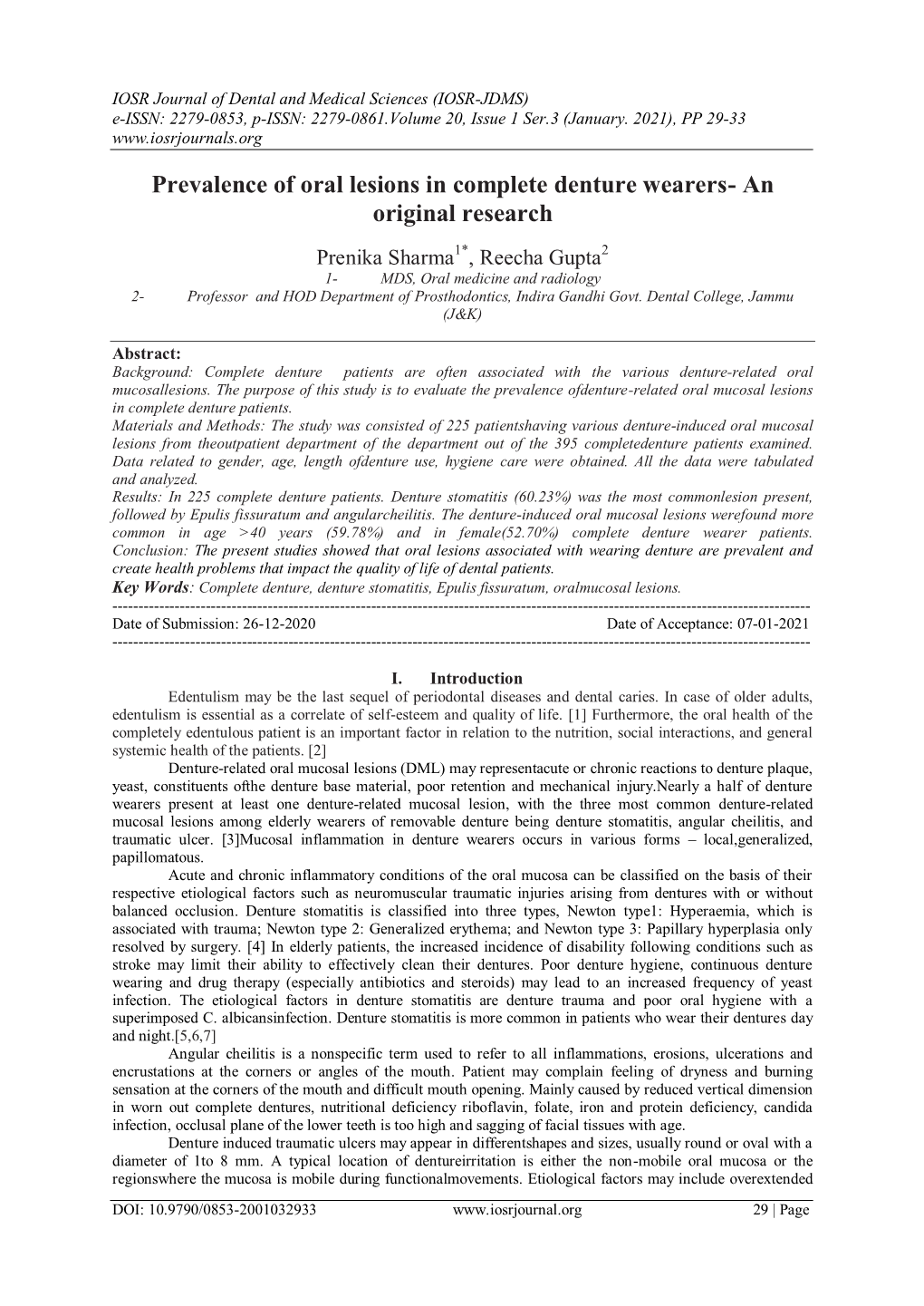 Prevalence of Oral Lesions in Complete Denture Wearers- an Original Research