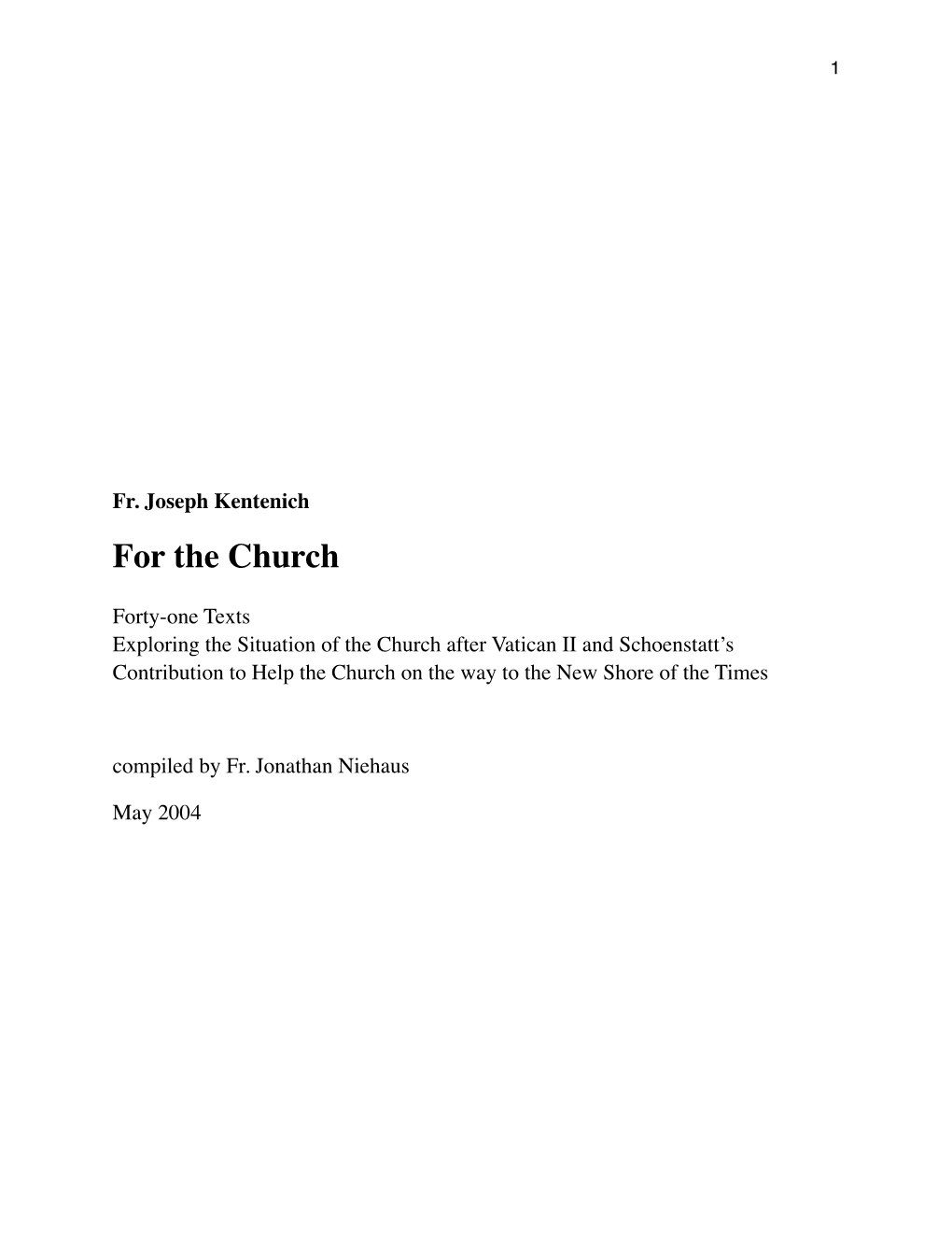 Fr. Joseph Kentenich for the Church