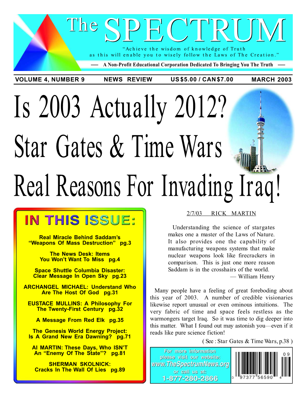 Is 2003 Actually 2012? Star Gates & Time Wars