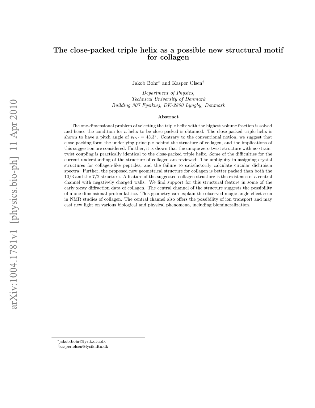 The Close-Packed Triple Helix As a Possible New Structural Motif for Collagen