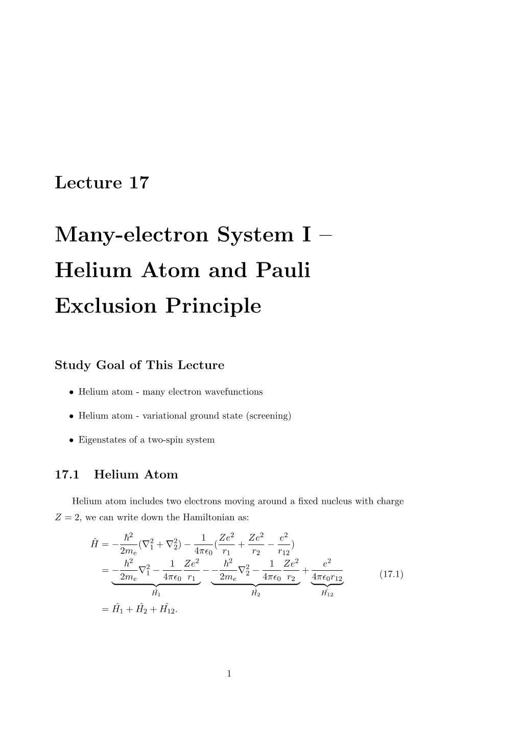 Many-Electron System I – Helium Atom and Pauli Exclusion Principle