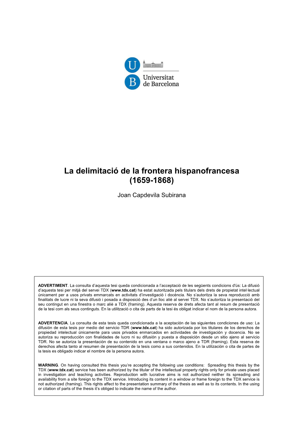 La Delimitació De La Frontera Hispanofrancesa (1659-1868)