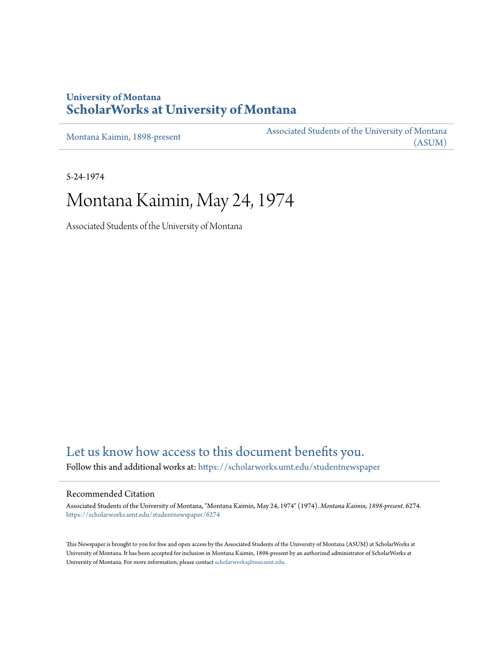 Montana Kaimin, May 24, 1974 Associated Students of the University of Montana