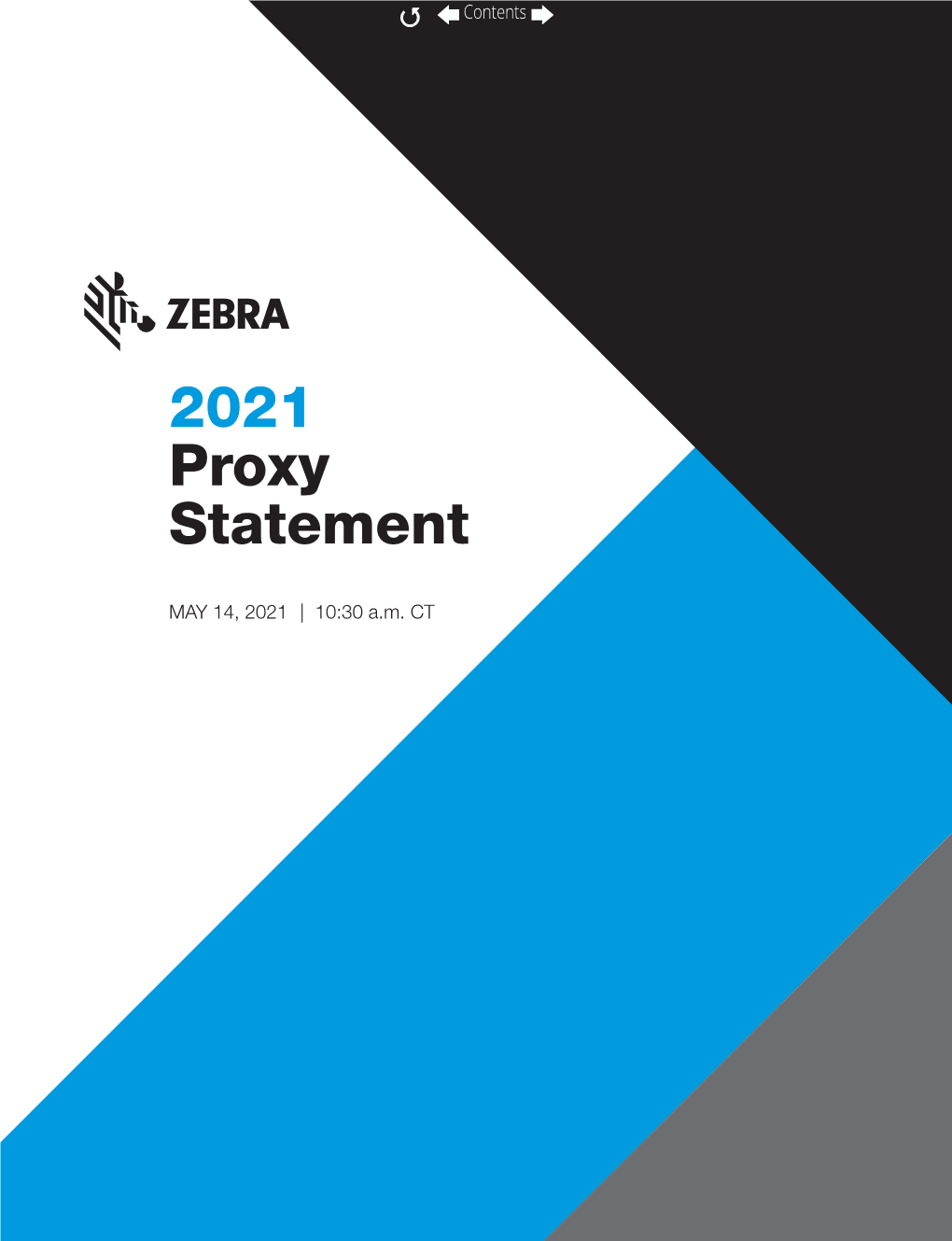 Zebra Technologies Corporation | 2021 Proxy Statement 7 Proxy Summary