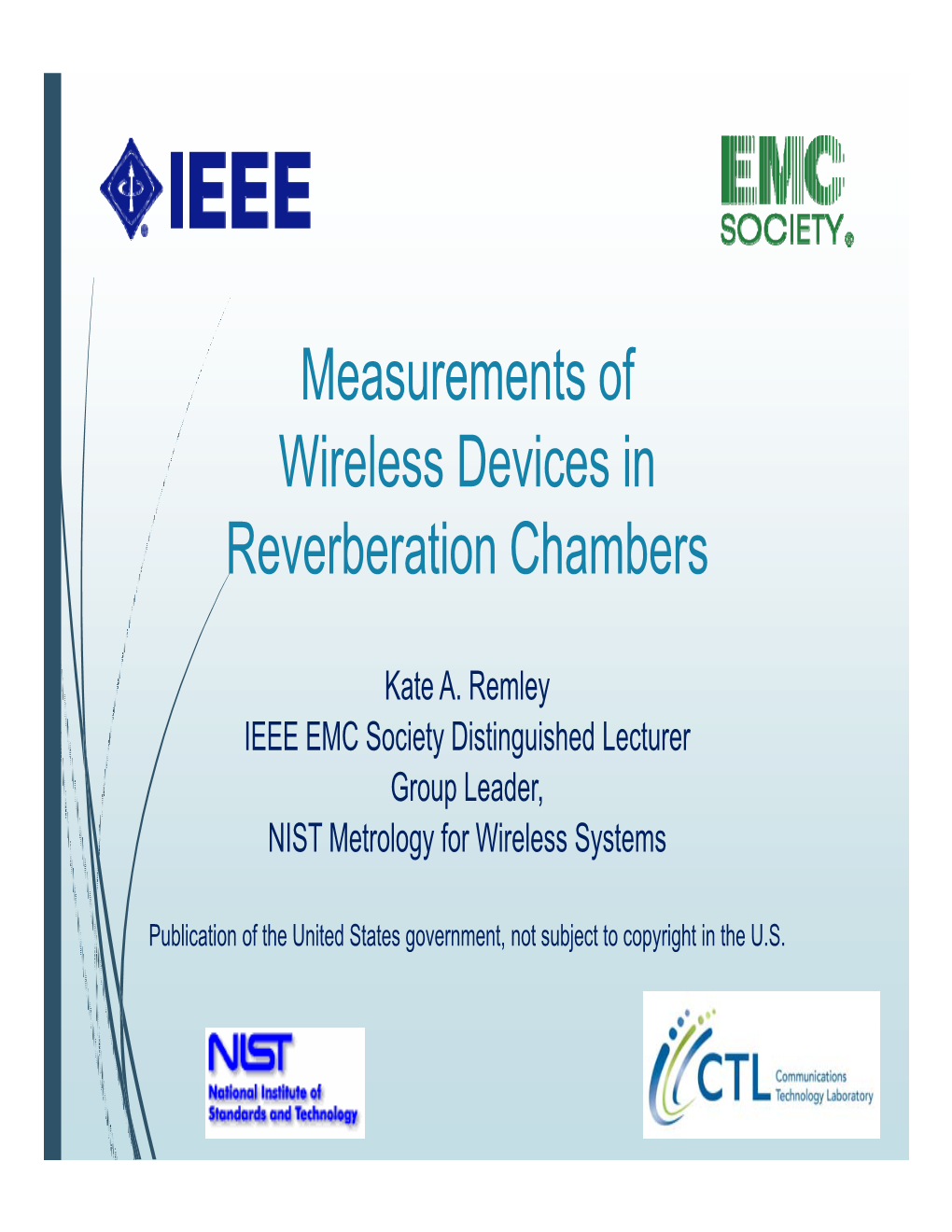 Measurements of Wireless Devices in Reverberation Chambers