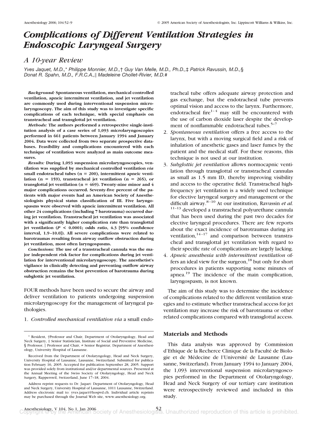 Complications of Different Ventilation Strategies in Endoscopic Laryngeal