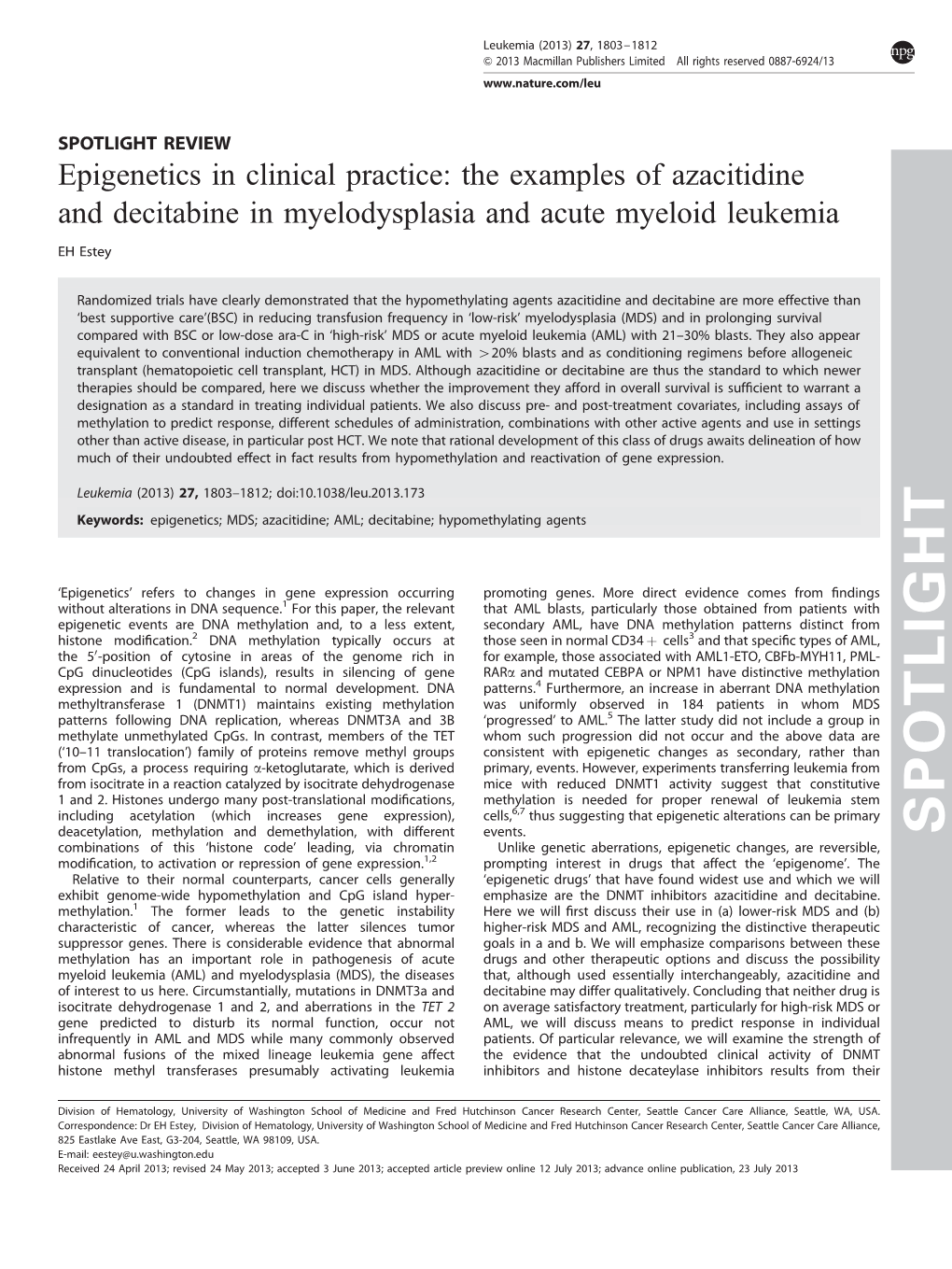 Epigenetics in Clinical Practice: the Examples of Azacitidine and Decitabine in Myelodysplasia and Acute Myeloid Leukemia