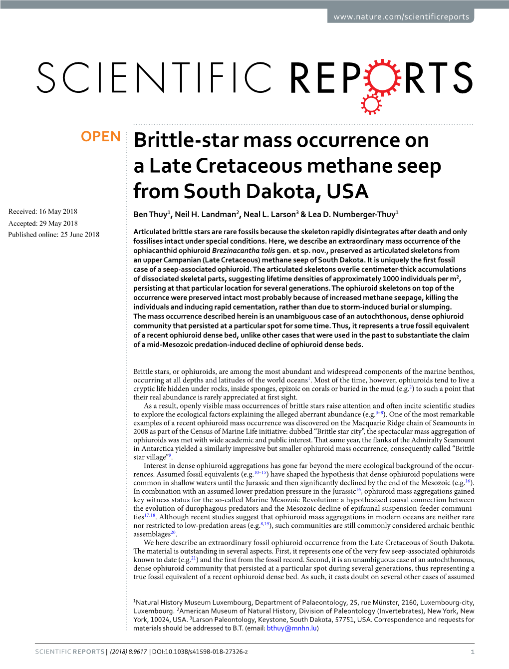 Brittle-Star Mass Occurrence on a Late Cretaceous Methane Seep from South Dakota, USA Received: 16 May 2018 Ben Thuy1, Neil H