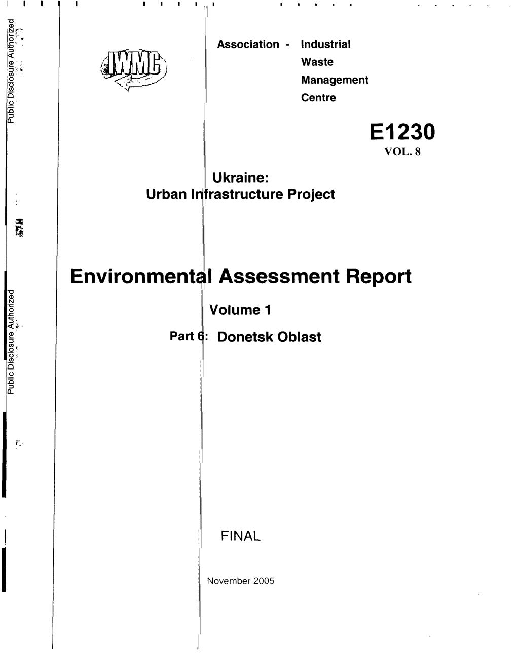 Environmente I Assessment Report Lvolume 1 Part I:Donetsk Oblast Public Disclosure Authorized