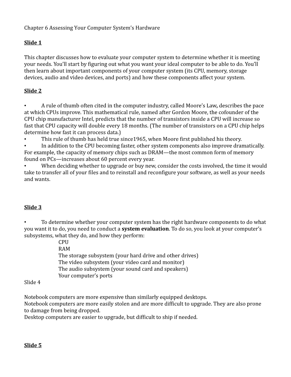 Chapter 6 Assessing Your Computer System S Hardware