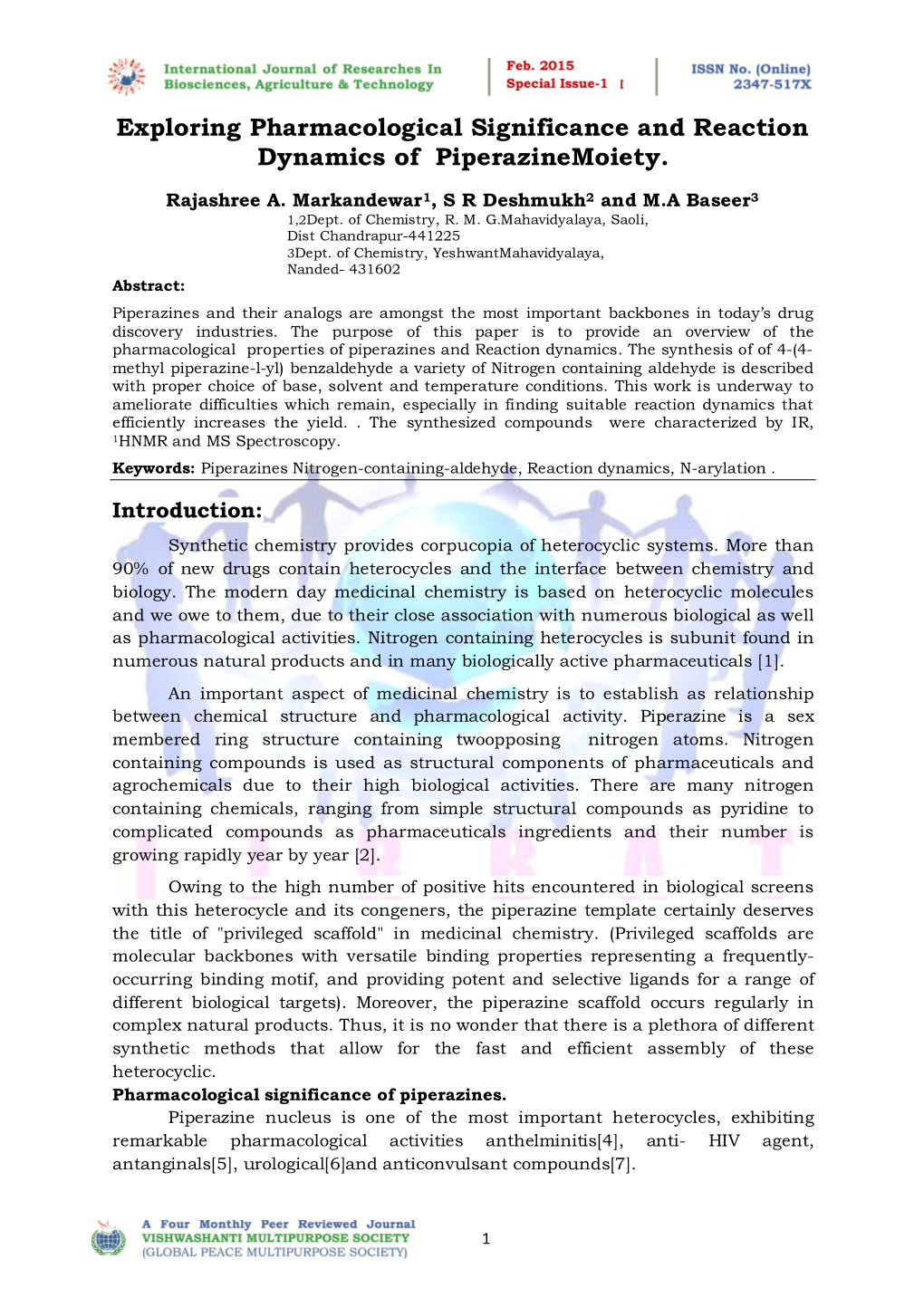 Exploring Pharmacological Significance and Reaction Dynamics of Piperazinemoiety