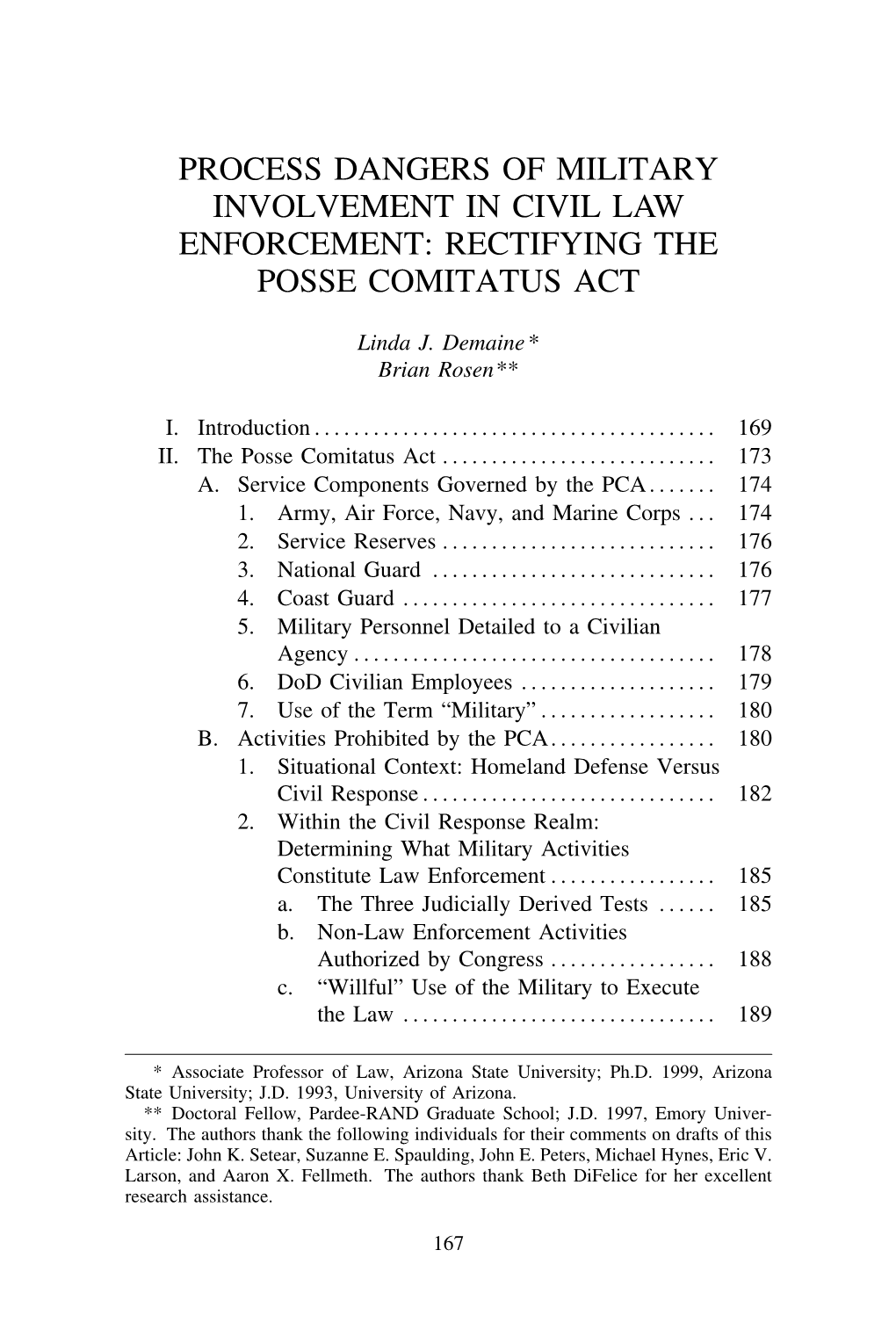 Process Dangers of Military Involvement in Civil Law Enforcement: Rectifying the Posse Comitatus Act