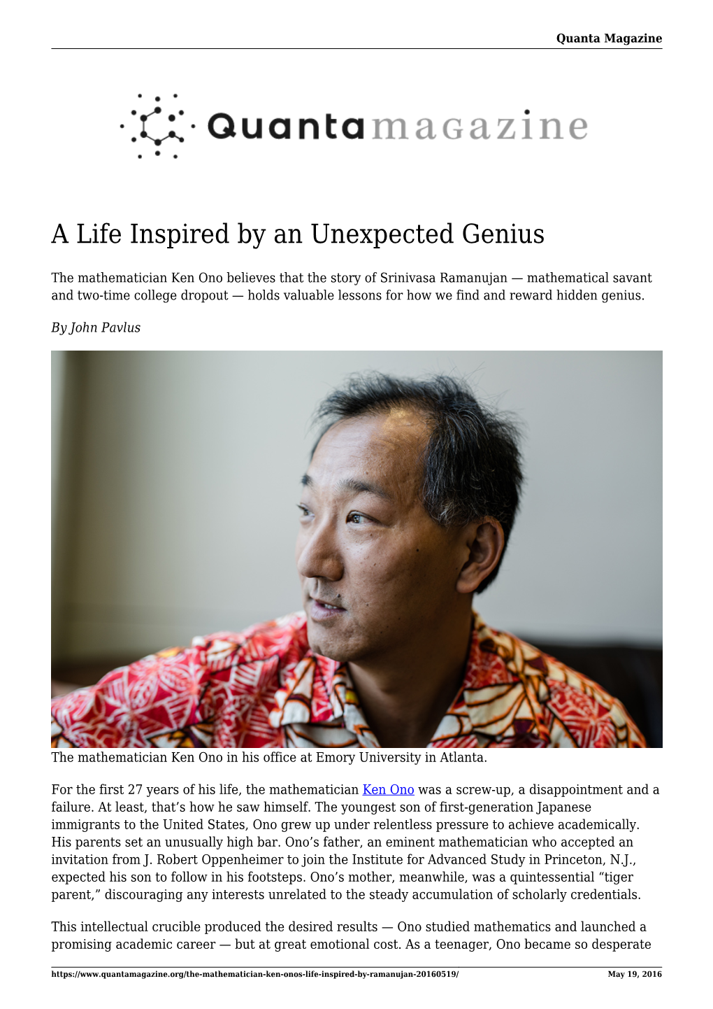 A Life Inspired by an Unexpected Genius