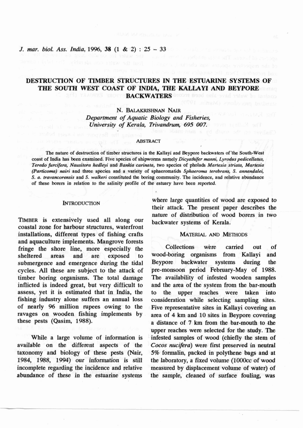 Destruction of Timber Structures in the Estuarine Systems of the Soutr West Coast of India, the Kallayi and Beypore Backwaters