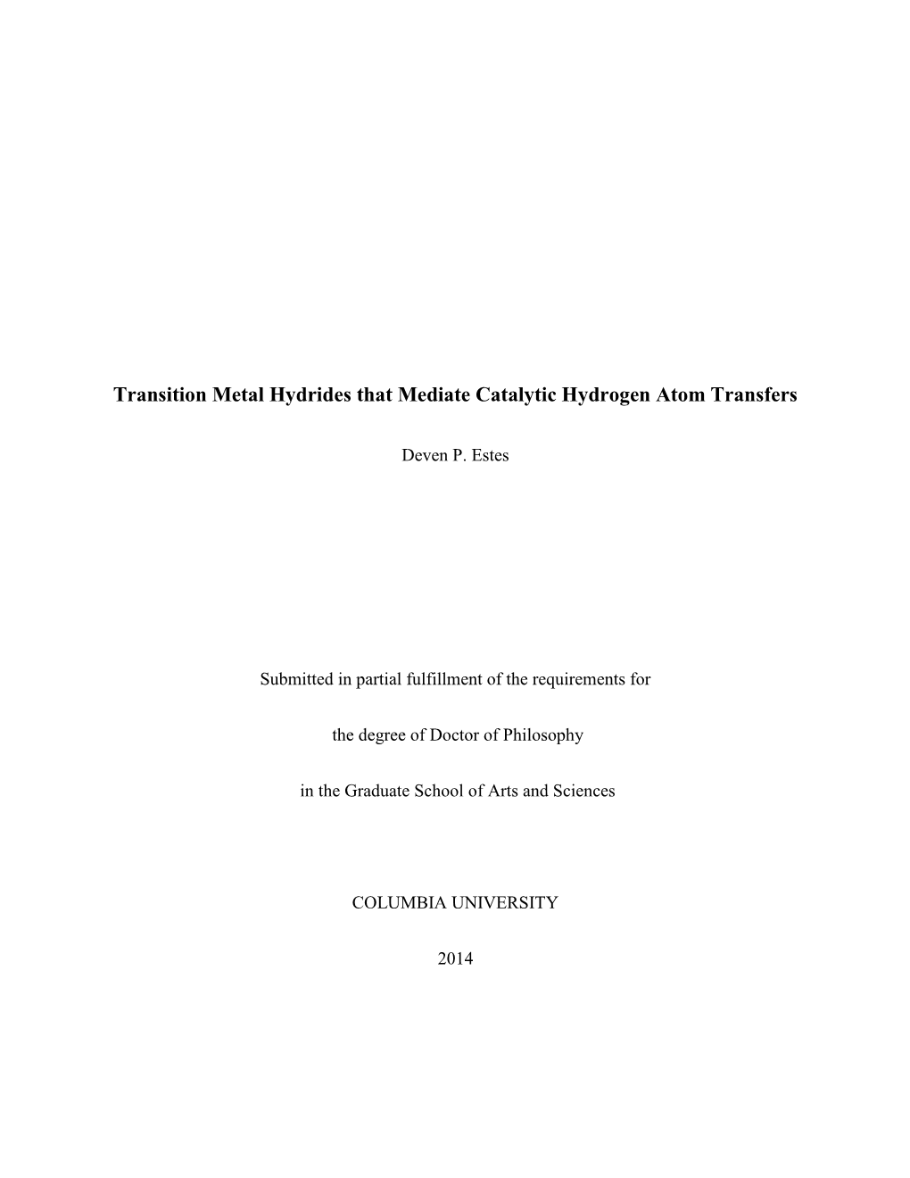 Transition Metal Hydrides That Mediate Catalytic Hydrogen Atom Transfers