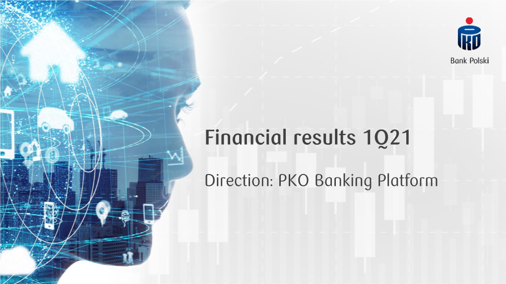 Financial Results 1Q21