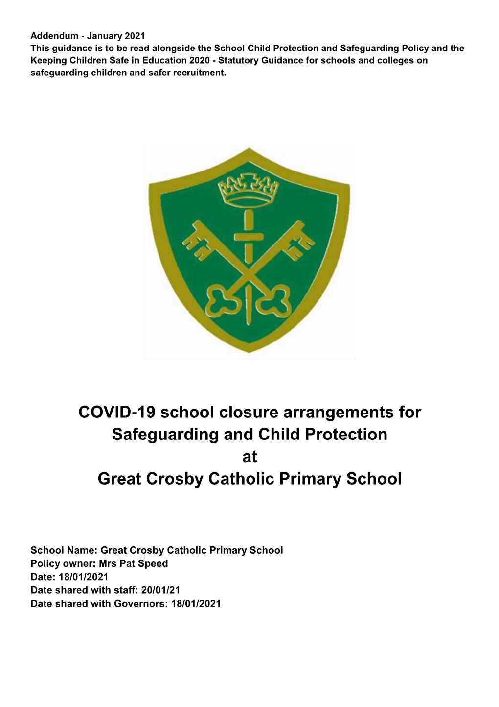 COVID-19 School Closure Arrangements for Safeguarding and Child Protection at Great Crosby Catholic Primary School